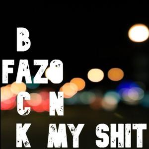 Back on My Shit