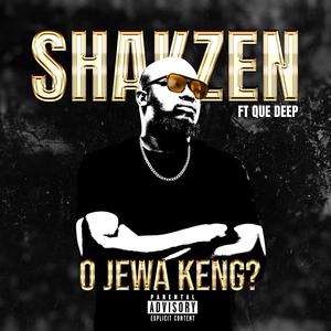 O Jewa keng? (feat. Que Deep)