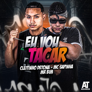 Eu Vou Tacar