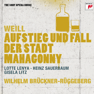 Aufstieg und Fall der Stadt Mahagonny:So tuet nur, was euch beliebt, bald tut es doch der Taifun