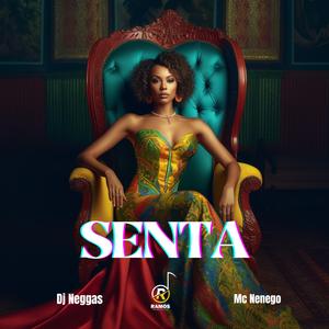Senta (feat. Mc Nenego)