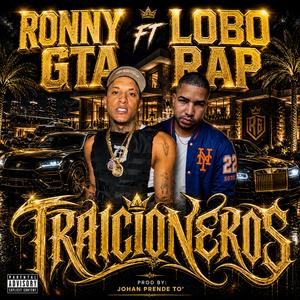 R O N N Y GTA Traicioneros