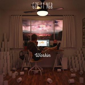 Workin' (feat. YenWave)