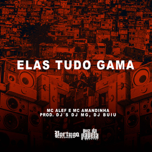 Elas Tudo Gama