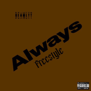 Always (Freestyle)