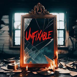 Unfixable
