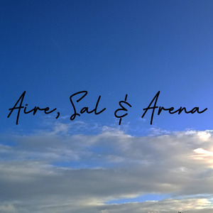 Aire, Sal & Arena (Remastered 2025)