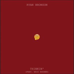 Thinkin' (feat. Eric Booher)