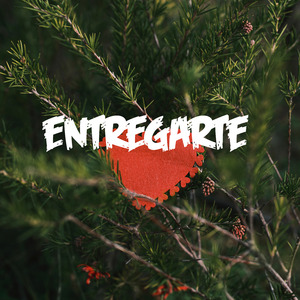 Entregarte