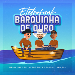 Eletrofunk Barquinha de Ouro