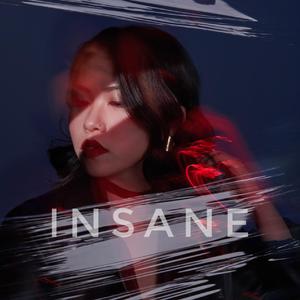 Insane