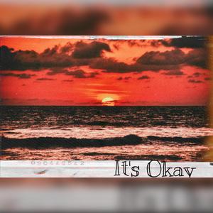 It's Okay