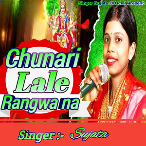 Chunari Lale Rangwa na