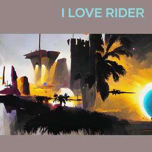I Love Rider