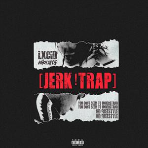 You Don't Seem To Understand (feat. LXCID) (Jerk)