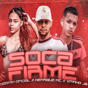 Soca Firme (Brega Funk)