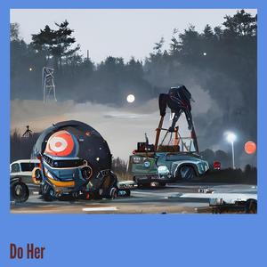 Do Her