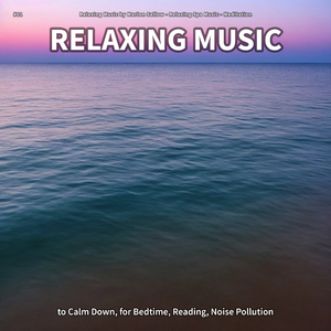 Relaxing Music, Pt. 41