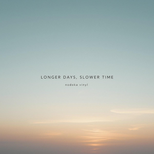 Longer Days, Slower Time