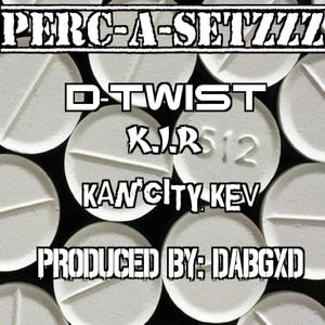 PerAsetzzz (feat. KIR & Kan City Kev)