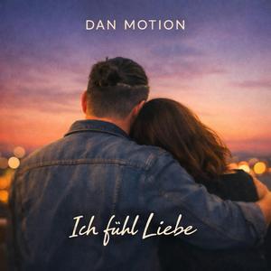 Ich fühl Liebe