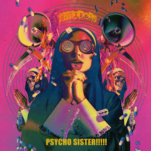 PSYCHO SISTER!!!!!