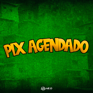 Pix Agendado