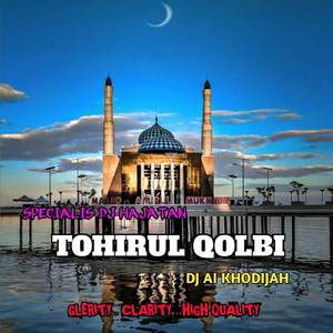 DJ SHOLAWAT TOHIRUL QOLBI FULL BASS HOREG
