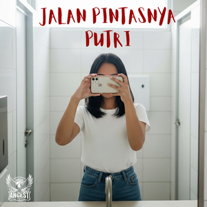 Jalan Pintasnya Putri (Acoustic)