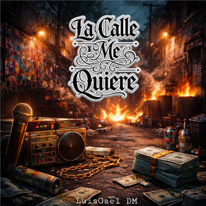 La Calle Me Quiere