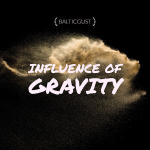 Influence of Gravity