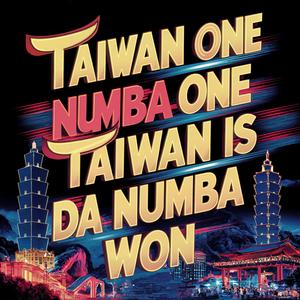 Taiwan Numba One