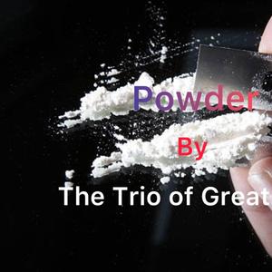 Powder