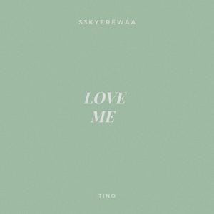Love Me