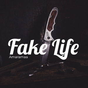 Fake Life