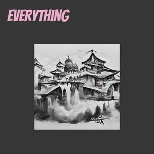 Everything