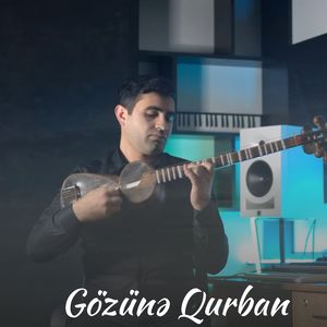 Gözünə Qurban