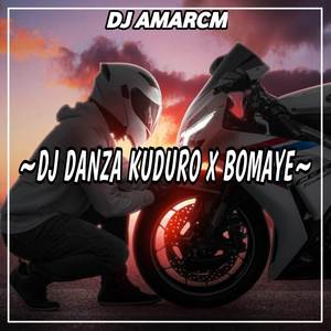 DJ Danza Kuduro X Bomaye