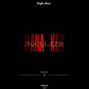 Mana Keh (feat. Mr Rights)