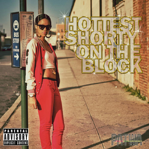 Hottest Shorty On the Block