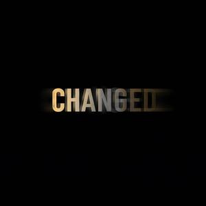 Changed