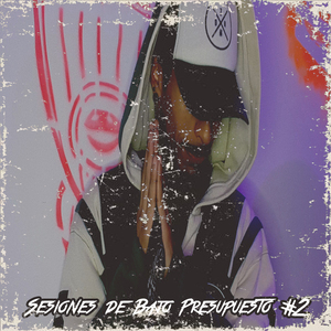 Sesiones de Bajo Presupuesto #2