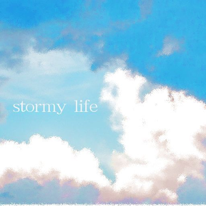 stormy life