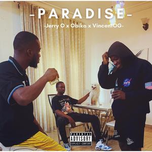 Paradise (feat. Obika & VincentOG)