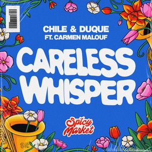 Careless Whisper