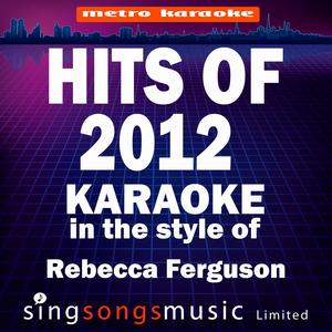 Too Good to Lose (In the Style of Rebecca Ferguson) [Karaoke Version]
