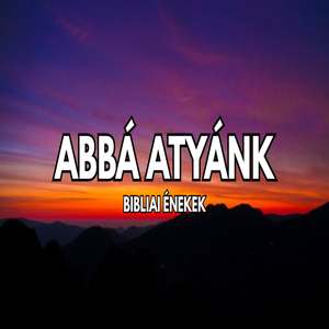 Abbá Atyánk