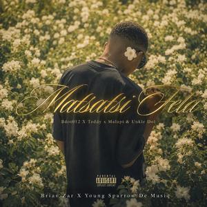 Matsatsi Fela (feat. Young Sparrow De Musiq, Bdot012, Teddy X Malapi & Unkle Dol)