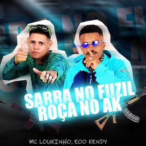 Sarra no Fuzil Roça no Ak