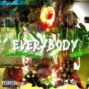 Everybody (feat. Pradabagshawty)